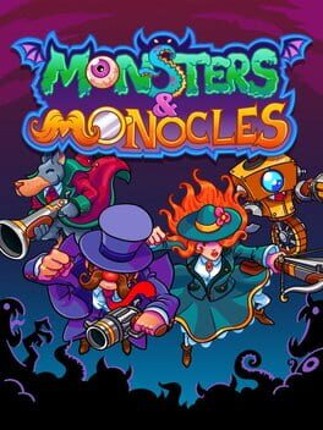 Monsters and Monocles Game Cover