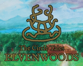 The Circle Tales: Elvenwoods Image
