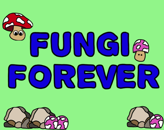 Fungi Forever Game Cover
