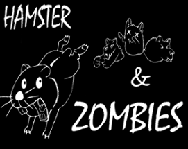 Hamster&Zombies Image