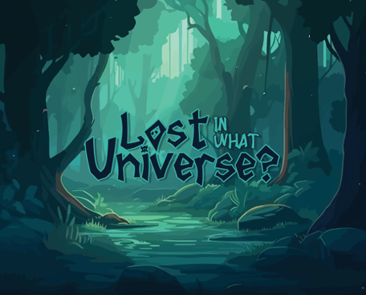 Lost in what universe? Game Cover