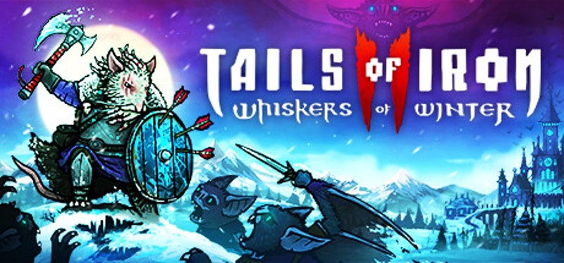 Tails of Iron 2: Whiskers of Winter Game Cover