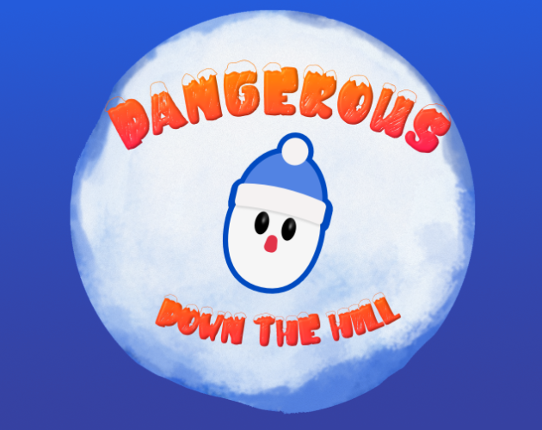 Dangerous Down the Hill Game Cover