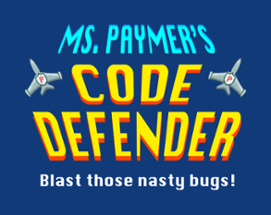 Ms. Paymer's Code Defender Image