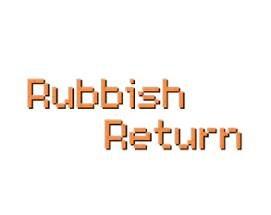 Rubbish Return Image