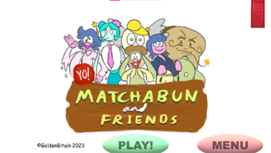 Yo! Matchabun and Friends Image