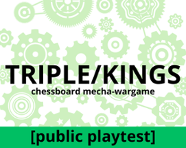 TRIPLE KINGS [public playtest] Image
