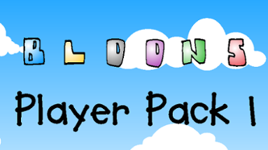 Bloons Player Pack 1 Image