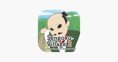 Sengoku Village2 Image