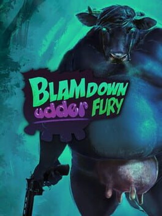 Blamdown Udder Fury Game Cover