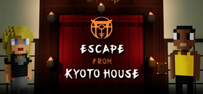 Escape from Kyoto House Image