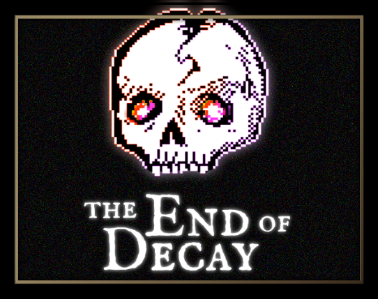 The End of Decay Game Cover