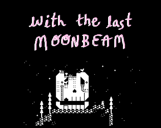 with the last moonbeam Game Cover
