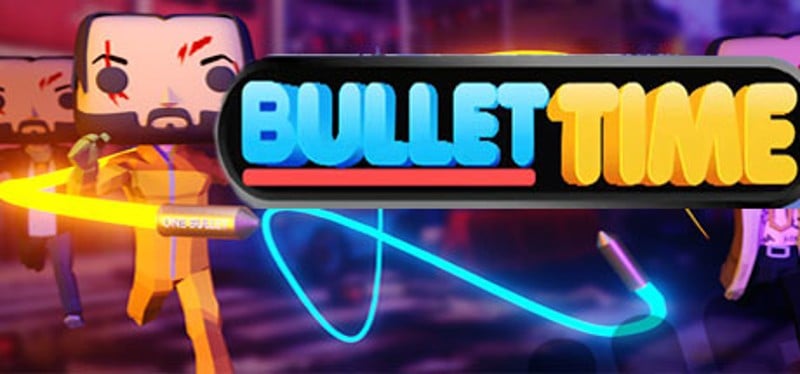 Bullet Time Game Cover