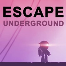 Escape Underground Image
