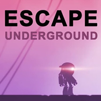 Escape Underground Game Cover