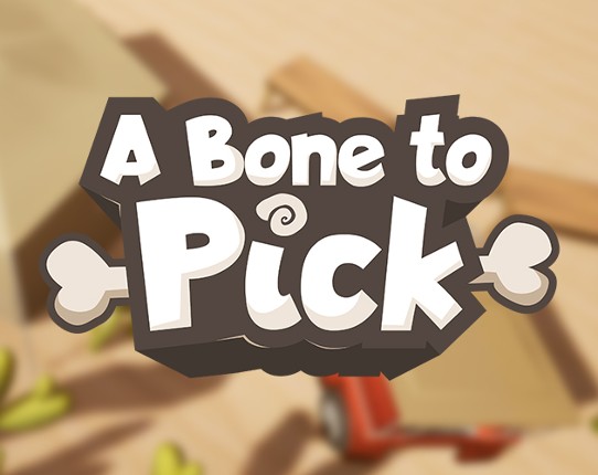 A Bone To Pick Game Cover