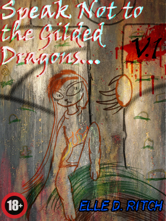 Speak Not to the Gilded Dragons - V1 Game Cover