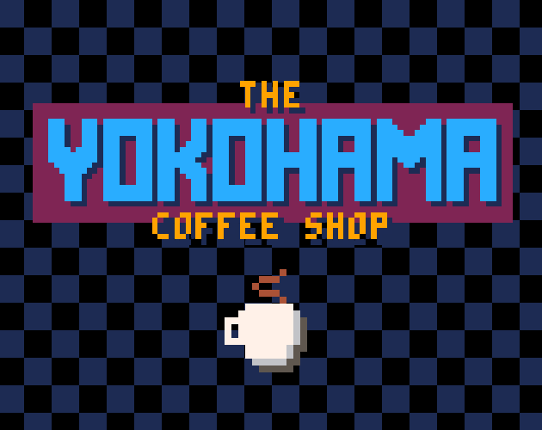 The Yokohama Coffee Shop Game Cover