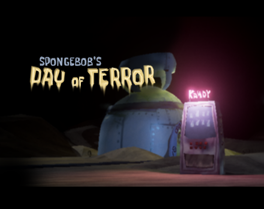 Spongebob's Day of Terror [Fan Horror] Game Cover