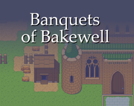 Banquets of Bakewell Image