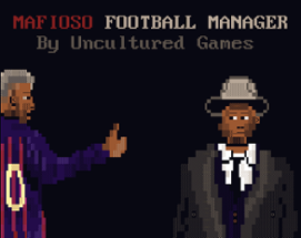 Mafioso Football Manager Image