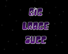 Big Large Succ Image