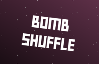 Bomb Shuffle (v2) Image