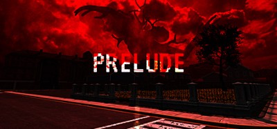 Prelude: Psychological Horror Game Image