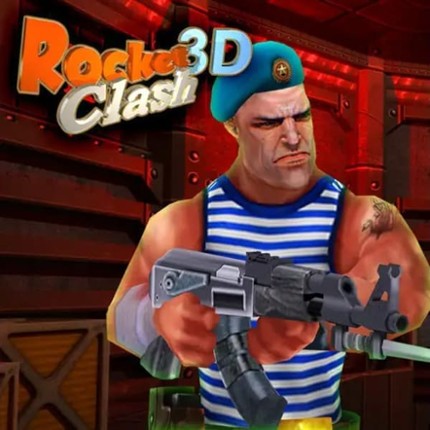 Rocket Clash 3D Game Cover