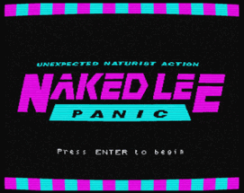 Naked Lee Panic Image