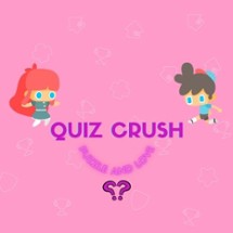 QUIZ CRUSH - Puzzle and Love Image