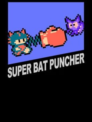 Super Bat Puncher Game Cover