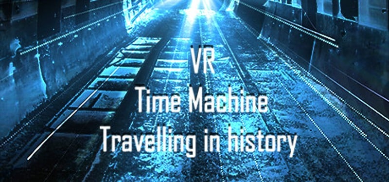 VR Time Machine Travelling in history: Medieval Castle, Fort, and Village Life in 1071-1453 Europe Game Cover