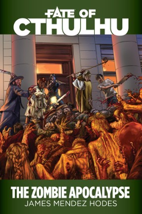 Fate of Cthulhu Timeline • The Zombie Apocalypse Game Cover