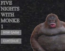 Five nights with Monke Image