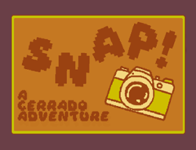 Snap! A Cerrado Adventure Image