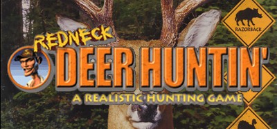 Redneck Deer Huntin' Image