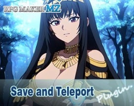 [MZ/MV] Save and Teleport Image