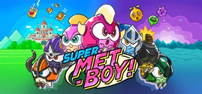 SUPER METBOY! Image