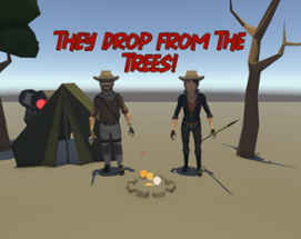 They Drop From The Trees! Image