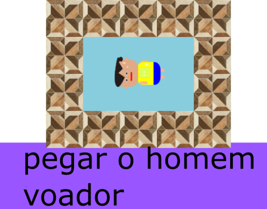 pegar o homem voador Game Cover