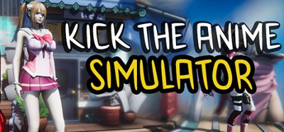 Kick The Anime Simulator Image