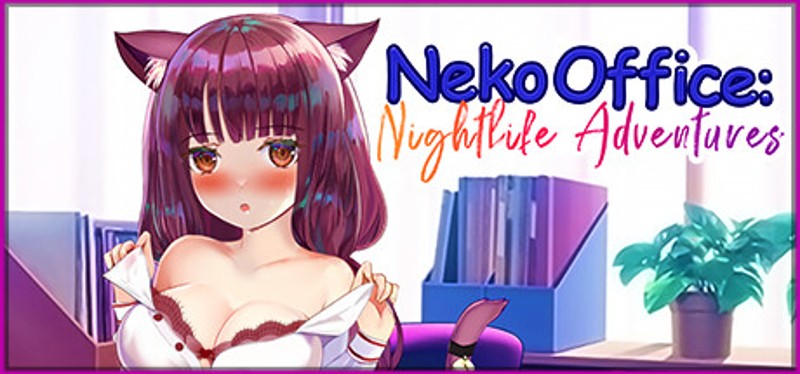 Neko Office: Nightlife Adventures Game Cover