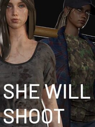 She Will Shoot Game Cover