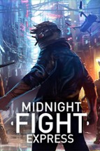 Midnight Fight Express Image