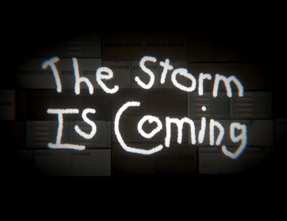 The Storm is coming Game Cover