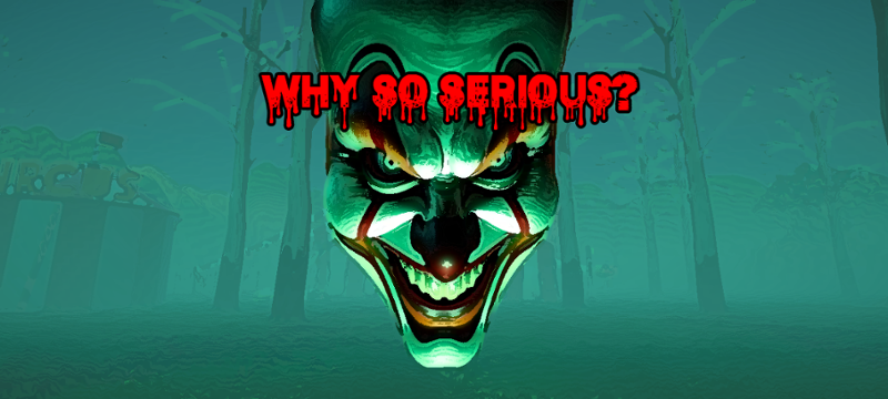 Why so serious? Game Cover