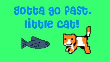 Gotta go fast, Little Cat! Image