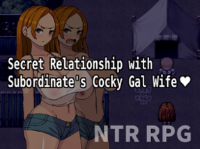 Secret Relationship with Subordinate's Cocky Gal Wife Image